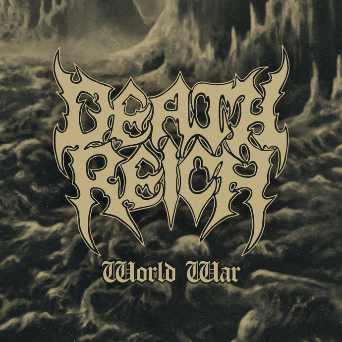 Death Reich unveil the new single “World War”
