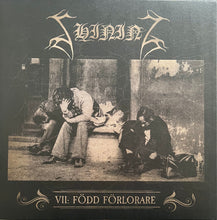 Load image into Gallery viewer, Shining – VII: Född Förlorare (white vinyl)