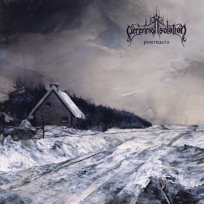 PERENNIAL ISOLATION – unleash the new single ‘Autumn Legacy Underlying The Cold's Caress’. New album “Portraits” out on March 26th via Non Serviam Records.