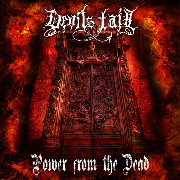 Devils Tail unleash their new single “Power from the Dead”.
