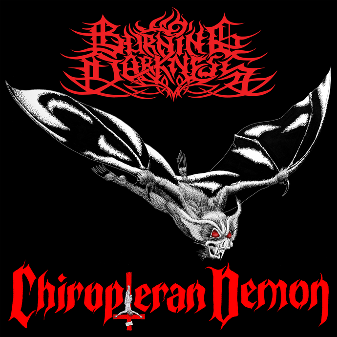 BURNING DARKNESS - unleash the single “Chiropteran Demon” and unveil the details of the new album “Dödens Makt”. Pre-orders available!