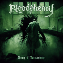 Load image into Gallery viewer, Bloodphemy - Dawn of Malevolence (Green Vinyl)