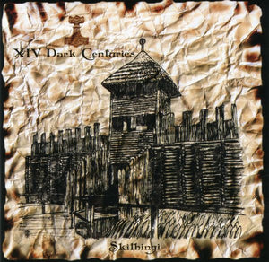 XIV Dark Centuries – Skithingi