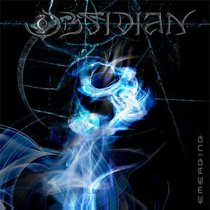 Obsidian – Emerging