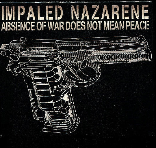 Impaled Nazarene – Absence Of War Does Not Mean Peace (slipcase)