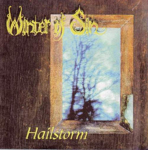 Winter Of Sin – Hailstorm