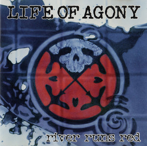 Life Of Agony ‎– River Runs Red