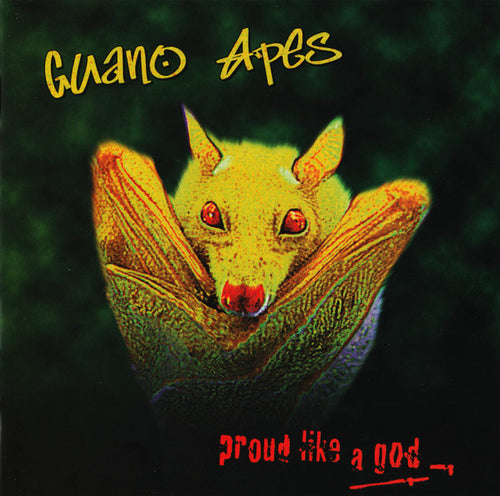 Guano Apes ‎– Proud Like A God