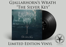 Load image into Gallery viewer, Gjallarhorn&#39;s Wrath - The Silver Key (VINYL)