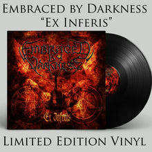 Load image into Gallery viewer, Embraced by Darkness - Ex Inferis (VINYL)