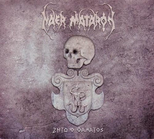 Naer Mataron ‎– Ζήτω Ο Θάνατος (digipak)