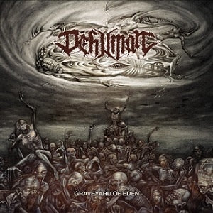 Dehuman ‎– Graveyard Of Eden (digipak)