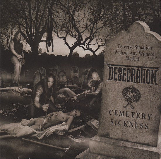 Desecration ‎– Cemetery Sickness