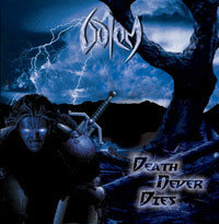 Golem ‎– Death Never Dies