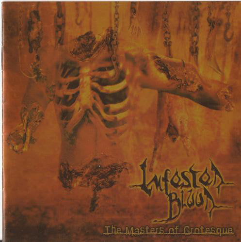 Infested Blood ‎– The Masters Of Grotesque (CD)