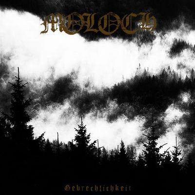Moloch ‎– Gebrechlichkeit