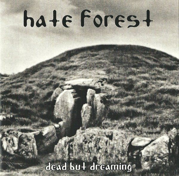 Hate Forest ‎– Dead But Dreaming