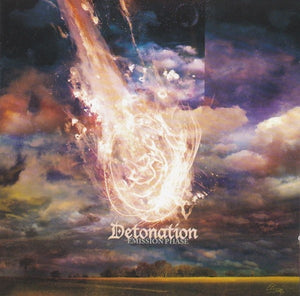 Detonation ‎– Emission Phase