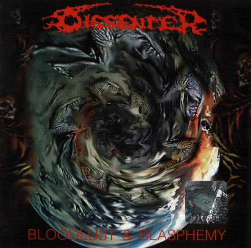 Dissenter ‎– Bloodlust & Blasphemy (CD)