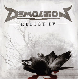 Demolition ‎– Relict IV