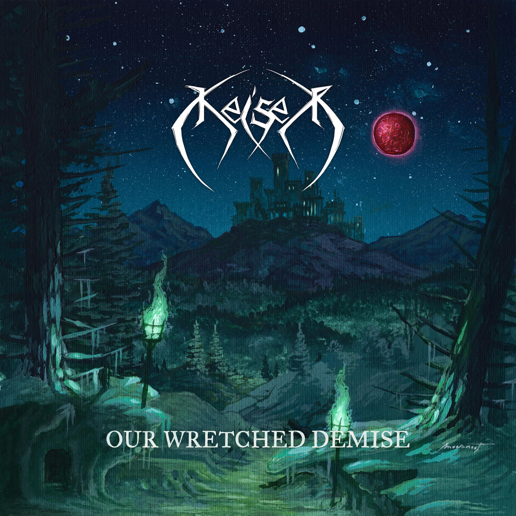 Keiser - Our Wretched Demise (digipak)