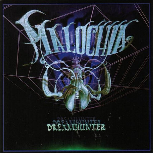 Malochia ‎– Dreamhunter
