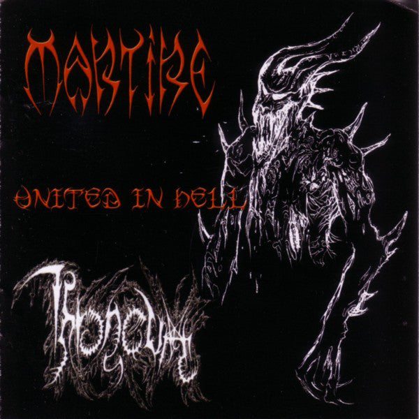 Martire / Throneum ‎– United In Hell