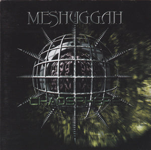 Meshuggah ‎– Chaosphere