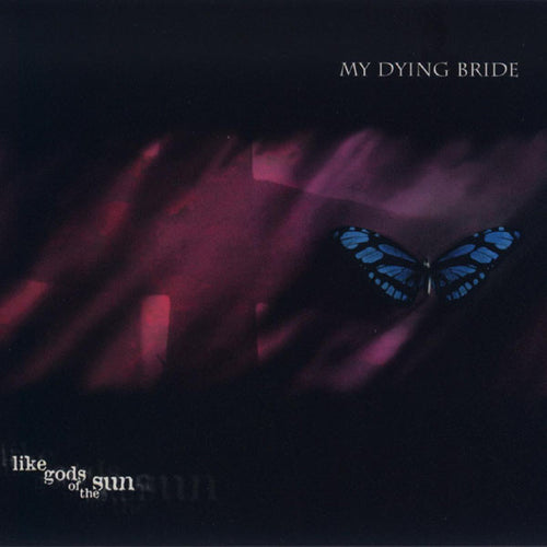 My Dying Bride ‎– Like Gods Of The Sun