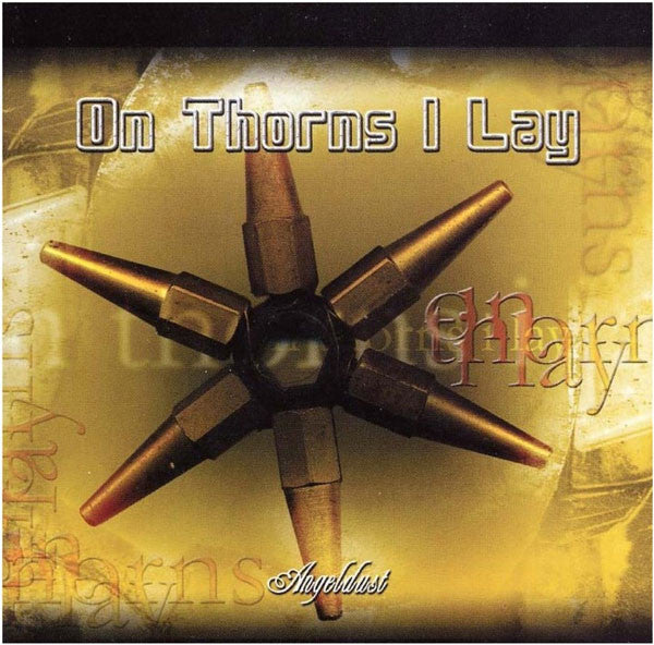 On Thorns I Lay ‎– Angeldust