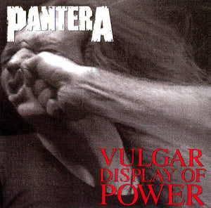Pantera ‎– Vulgar Display Of Power