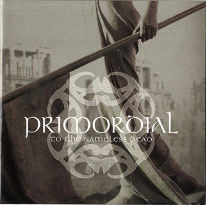 Primordial ‎– To The Nameless Dead