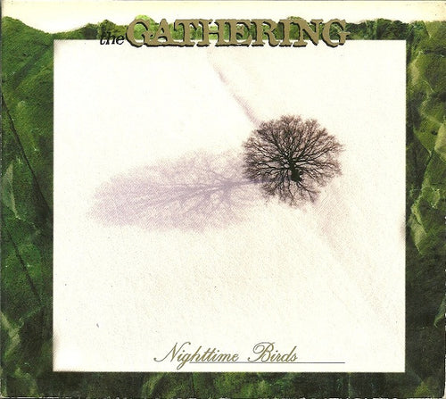 The Gathering – Nighttime Birds (digipak)