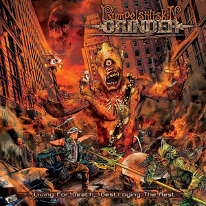 Rumpelstiltskin Grinder ‎– Living For Death, Destroying The Rest
