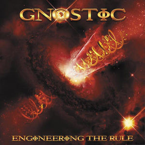 Gnostic – Engineering The Rule