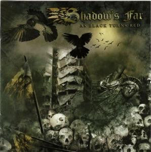 Shadow's Far ‎– As Black Turns Red