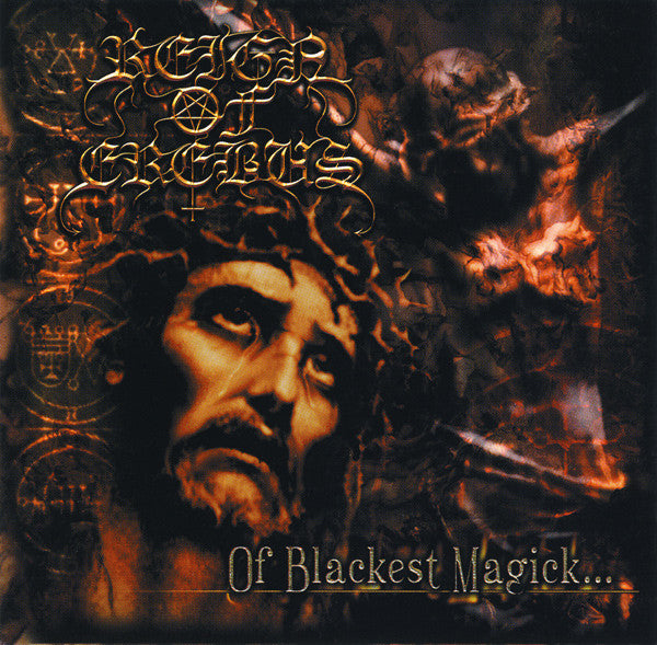 Reign Of Erebus ‎– Of Blackest Magick...