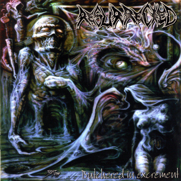 Resurrected ‎– Butchered In Excrement