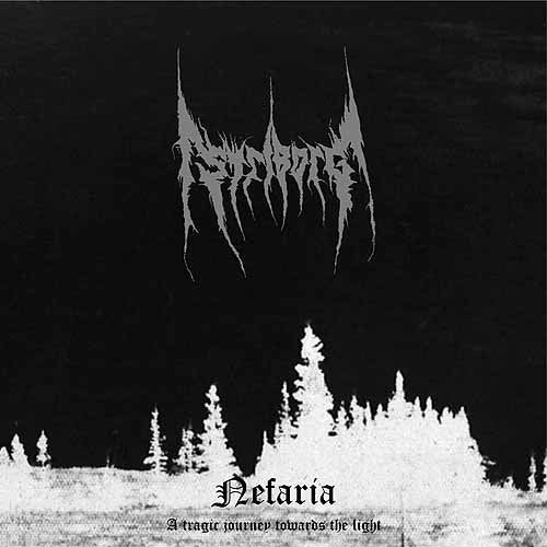 Striborg ‎– Nefaria / A Tragic Journey Towards The Light