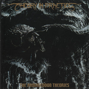 Theory In Practice ‎– The Armageddon Theories
